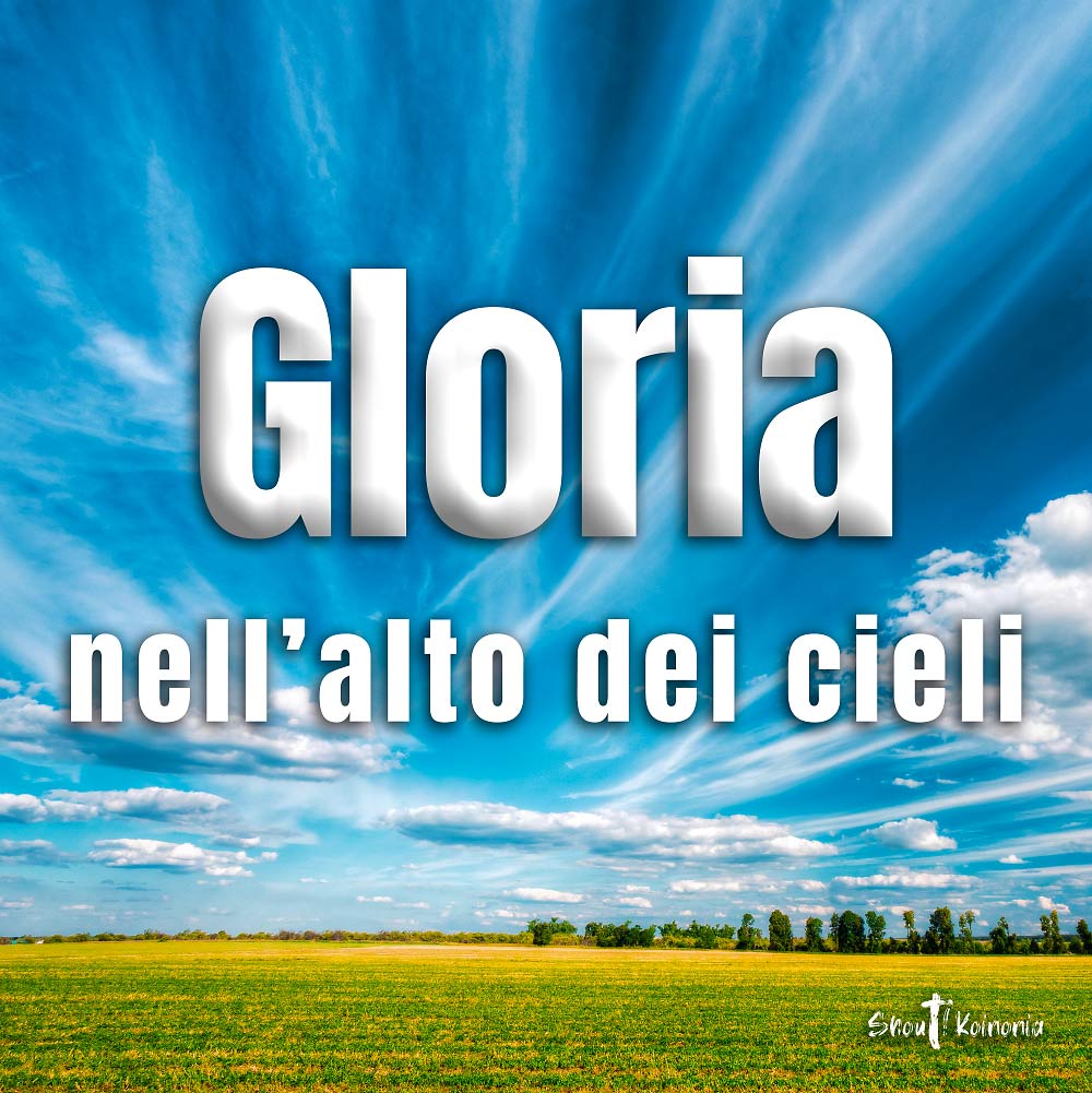 gloria a dio nellalto dei cieli testo